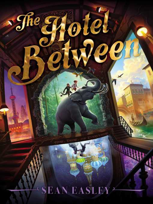 Title details for The Hotel Between by Sean Easley - Available